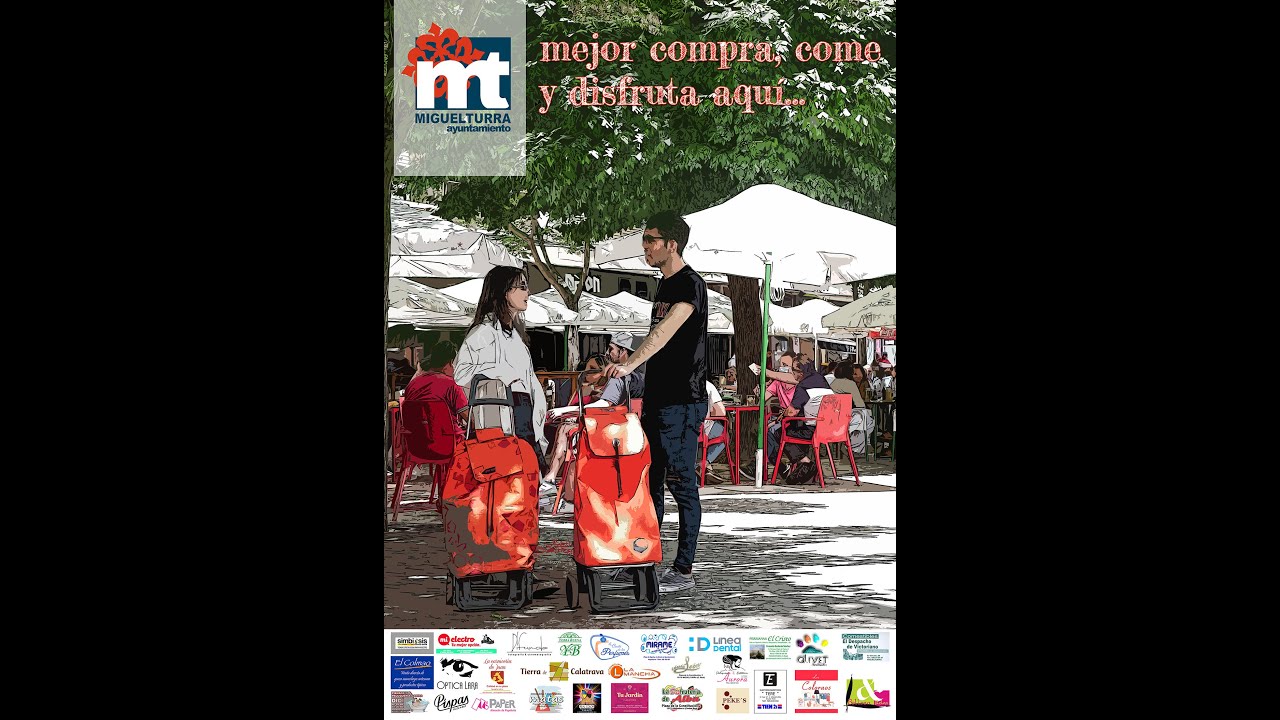 Campaña "Mejor compra, come y disfruta aquí", Ayuntamiento de Miguelturra, junio de 2021