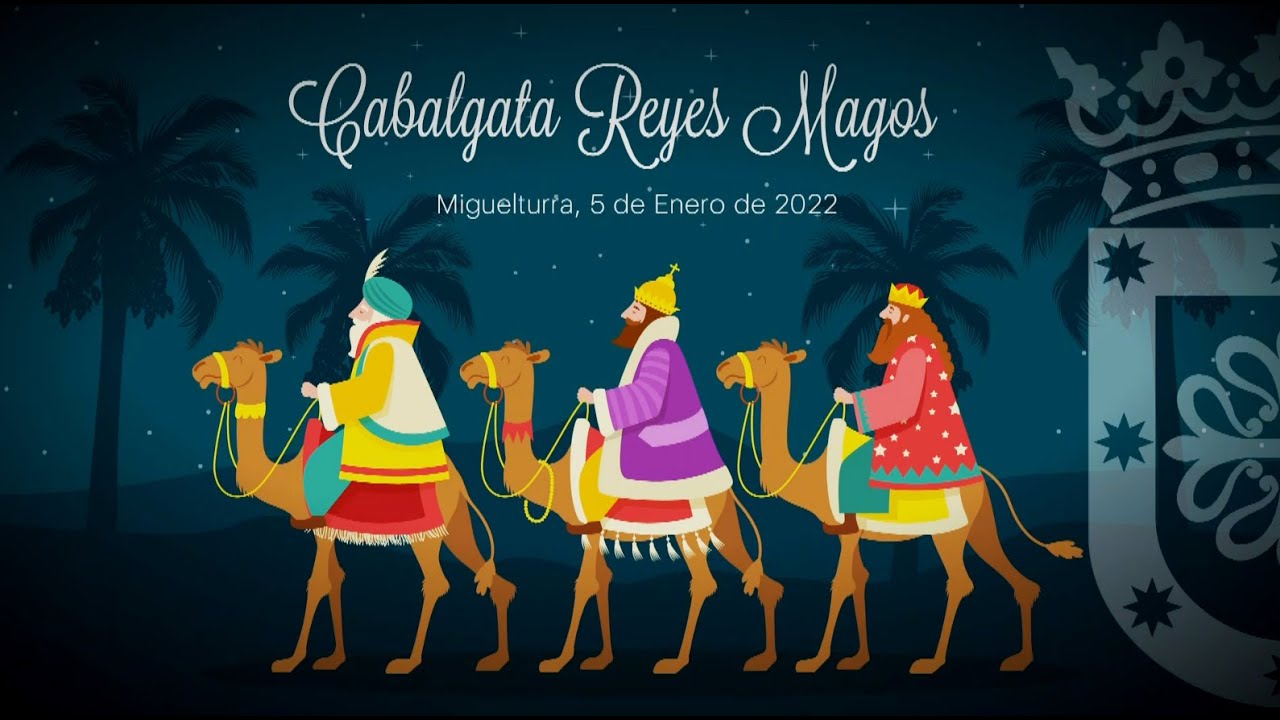 Anuncio publicitario | Cabalgata de Sus Majestades los Reyes Magos de Oriente en Miguelturra 2022