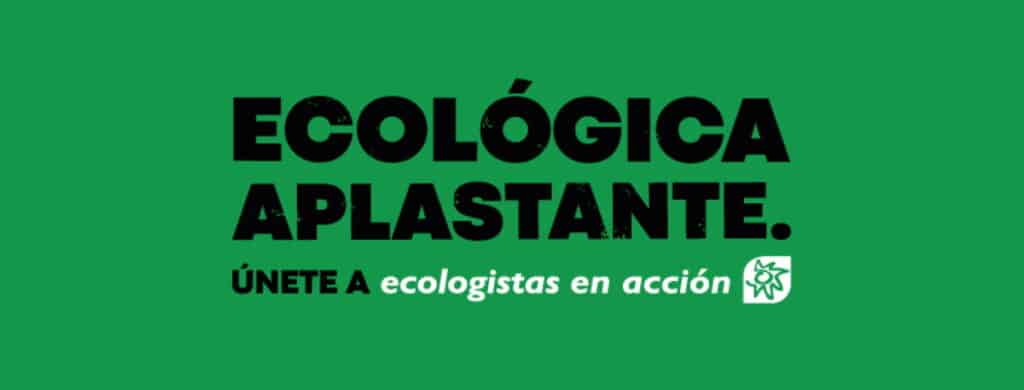 ecologistas en accion