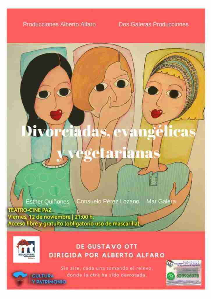 teatro divorciadas evangelicas y vegetarianas