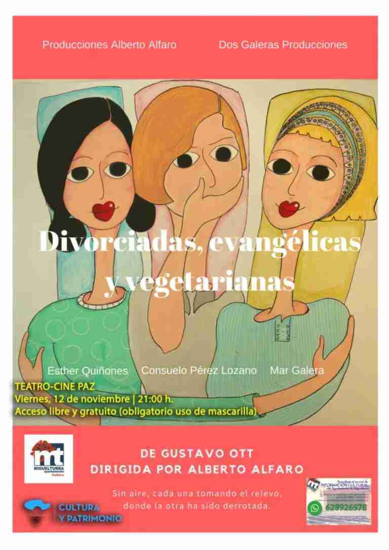 teatro divorciadas evangelicas y vegetarianas