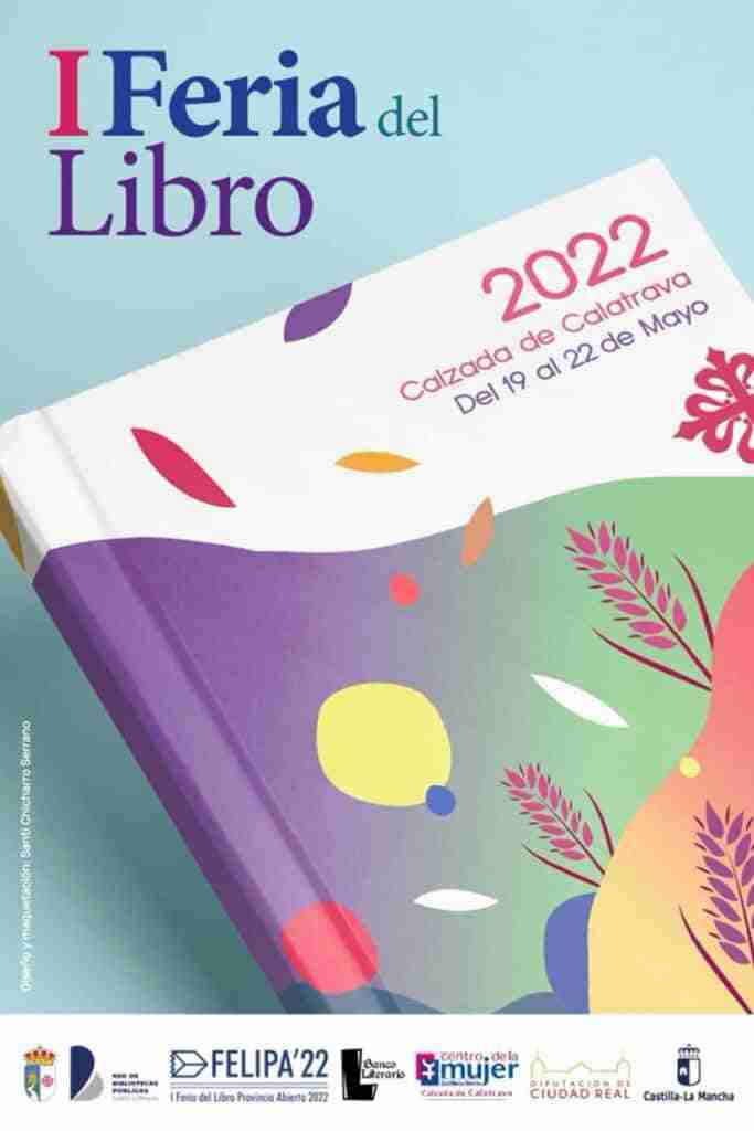 El próximo jueves, 19 de mayo, Calzada de Calatrava abrirá la primera página de su I Feria del Libro 2