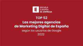 Top 52: Las mejores agencias de Marketing Digital de España según los usuarios de Google (2022) 1