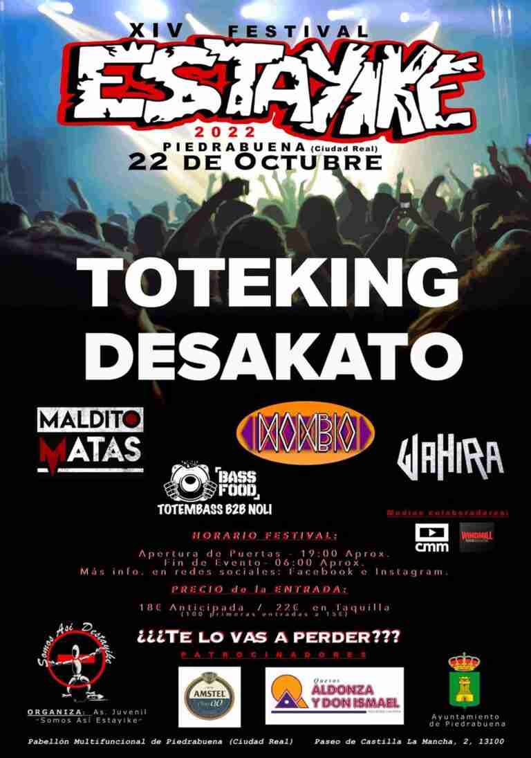 Desakato y Toteking encabezan el festival 'Estayike' de Piedrabuena, que se celebrará el 22 de octubre