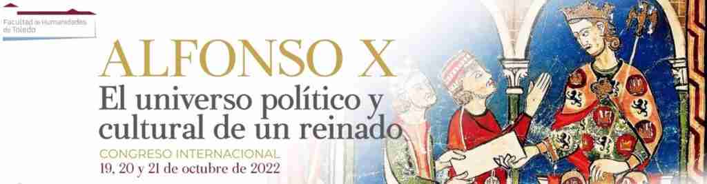 La influencia política de Alfonso X, sus partidas o su perfil como astrólogo, en el congreso que arranca en Toledo