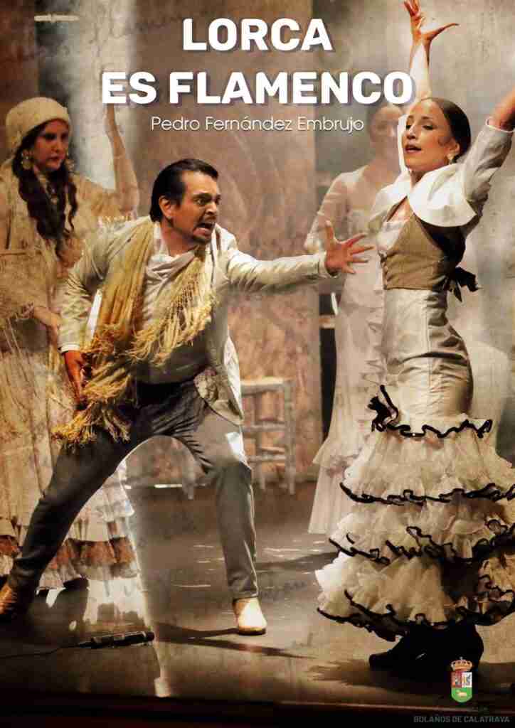 Música y poesía se dan la mano en 'Lorca es flamenco', la propuesta teatral para este domingo en Bolaños
