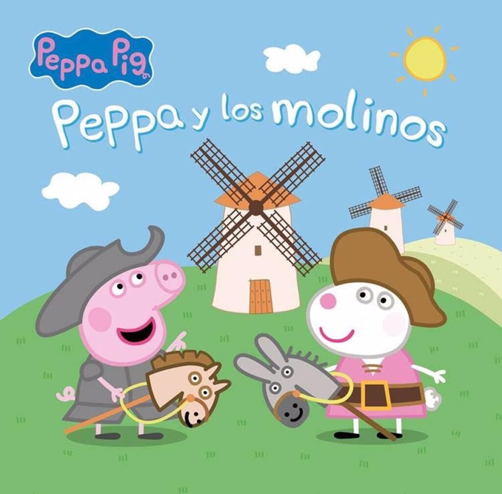 Peppa Pig llega por primera vez a España convertida en Don Quijote de la Mancha en el libro 'Peppa y los molinos'