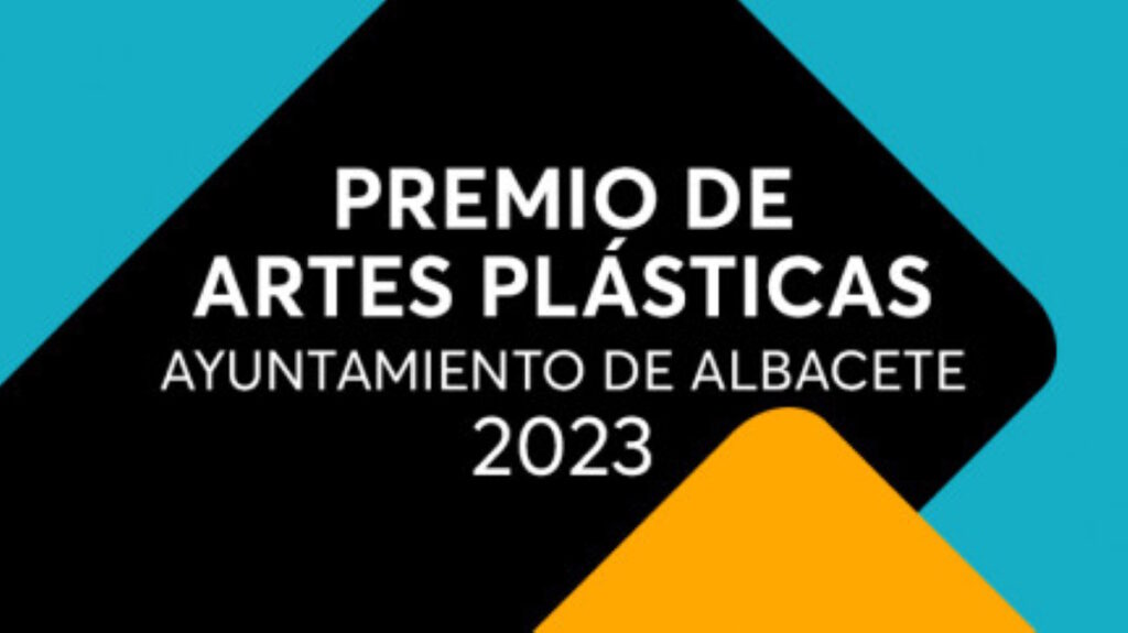premio de artes plasticas ayuntamiento de albacete 2023