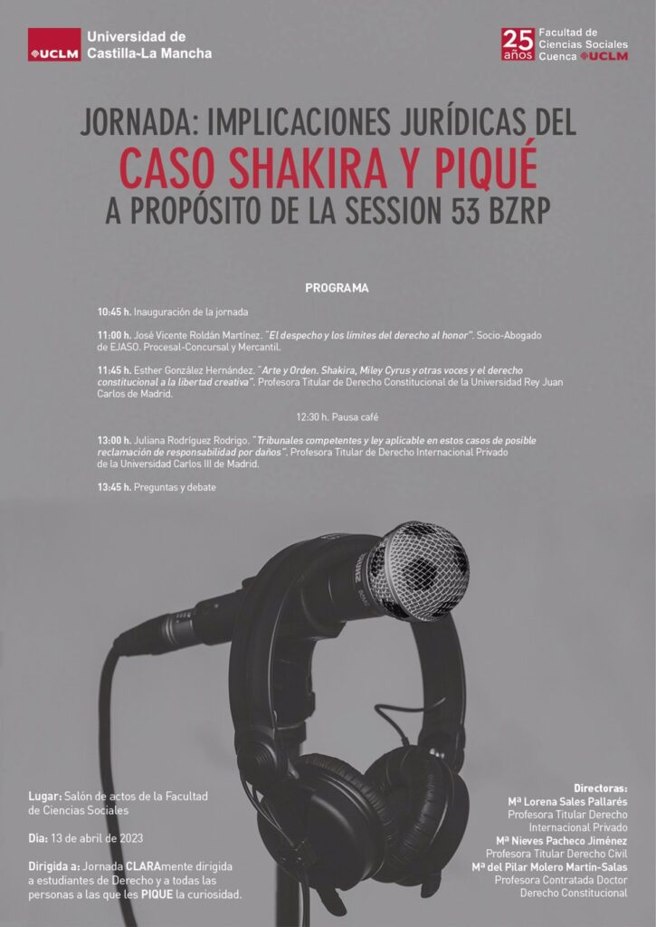 Las implicaciones jurídicas del caso Shakira y Piqué tras la canción con Bizarrap centran una jornada de UCLM en Cuenca