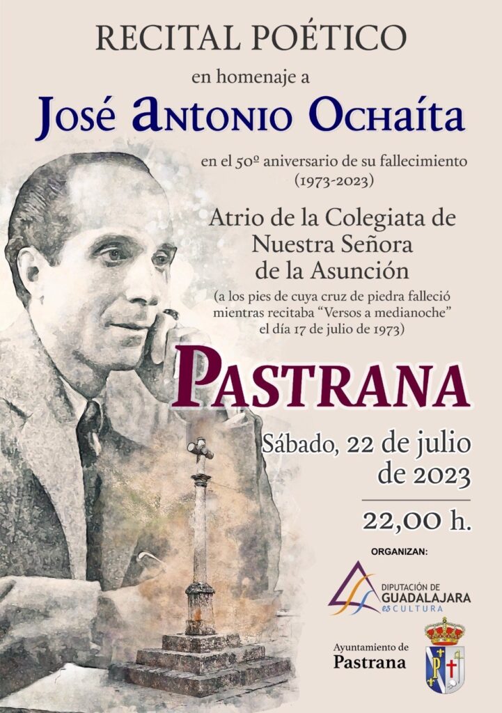 El poeta José Antonio Ochaíta recibe el homenaje de Diputación de Guadalajara en el cincuentenario de su fallecimiento