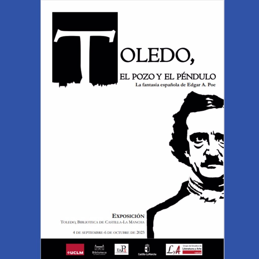 'El pozo y el péndulo', el relato que Edgar A. Poe situó en Toledo protagoniza la nueva muestra de la Biblioteca C-LM