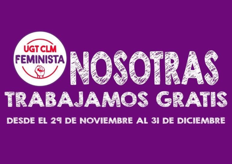 UGT denuncia que a partir de este miércoles las mujeres de C-LM trabajan gratis y clama por romper la brecha salarial