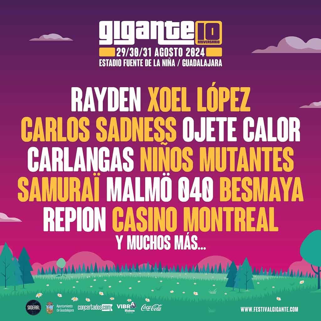 Rayden, Xoel López, Carlos Sadness y Ojete Calor, entre las primeras confirmaciones del Festival Gigante en Guadalajara