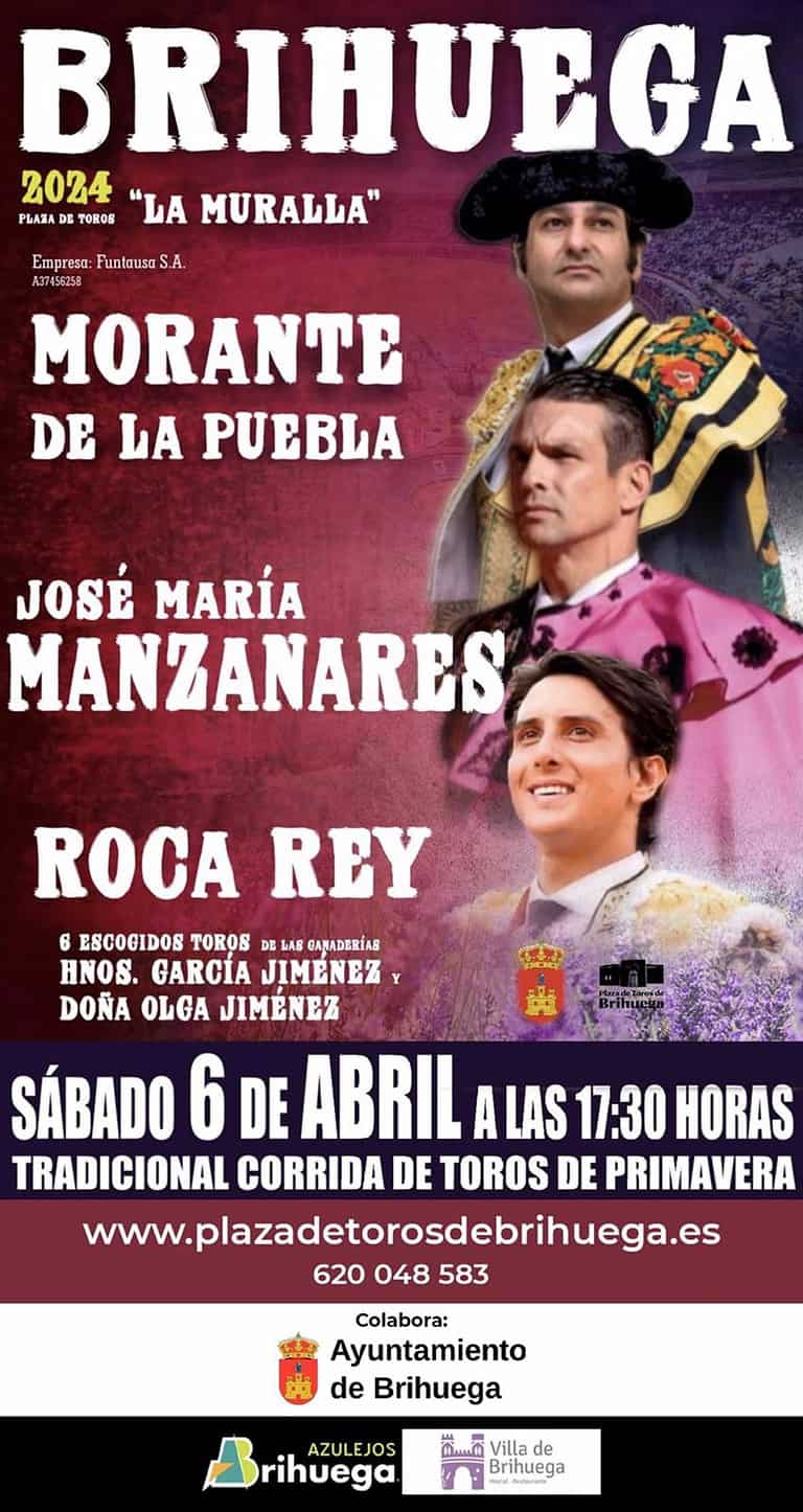 Morante, Manzanares y Roca Rey estarán el 6 de abril en la tradicional Corrida de Toros de Primaverae de Brihuega