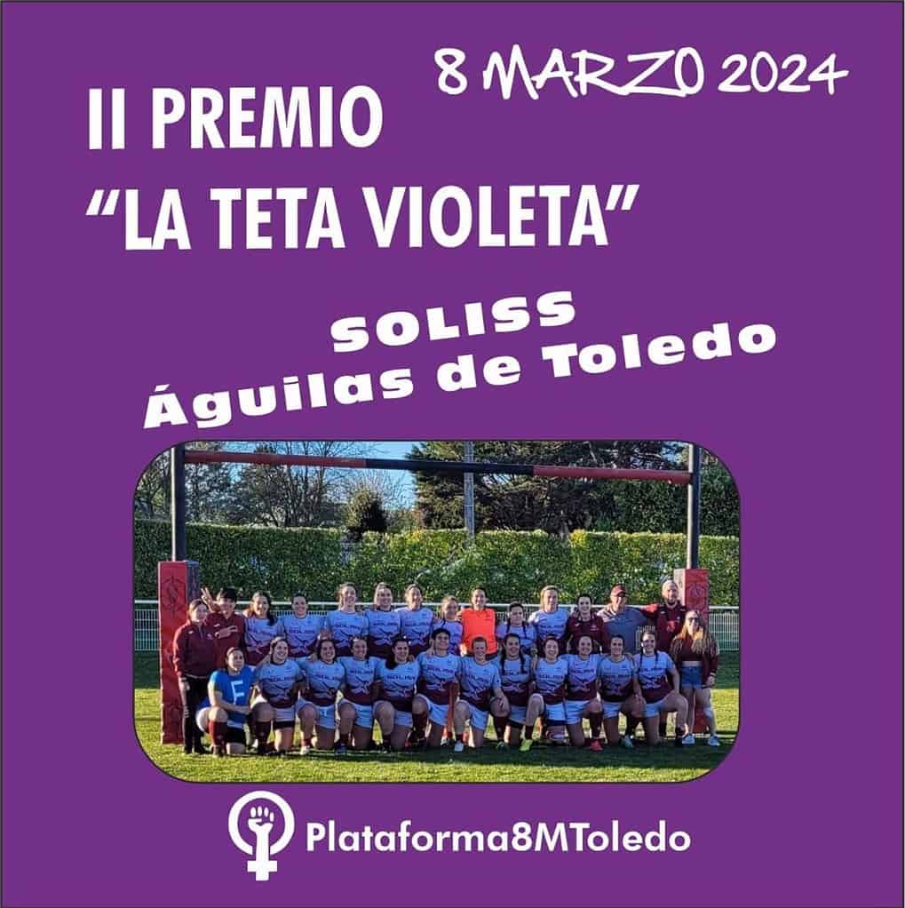 8M.- Plataforma 8M reconoce con su 'Teta violeta' al equipo de rugby femenino 'Soliss Águilas de Toledo'
