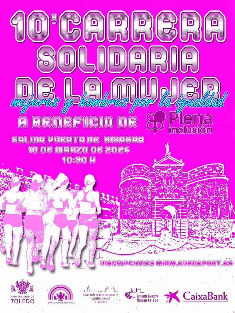 Toledo acogerá este domingo la X Carrera de la Mujer, cuyos fondos irán destinados a Plena Inclusión