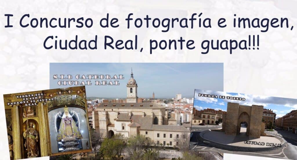 El concurso de fotografía 'Ciudad Real, ponte guapa' comienza este lunes para promocionar la ciudad en redes sociales