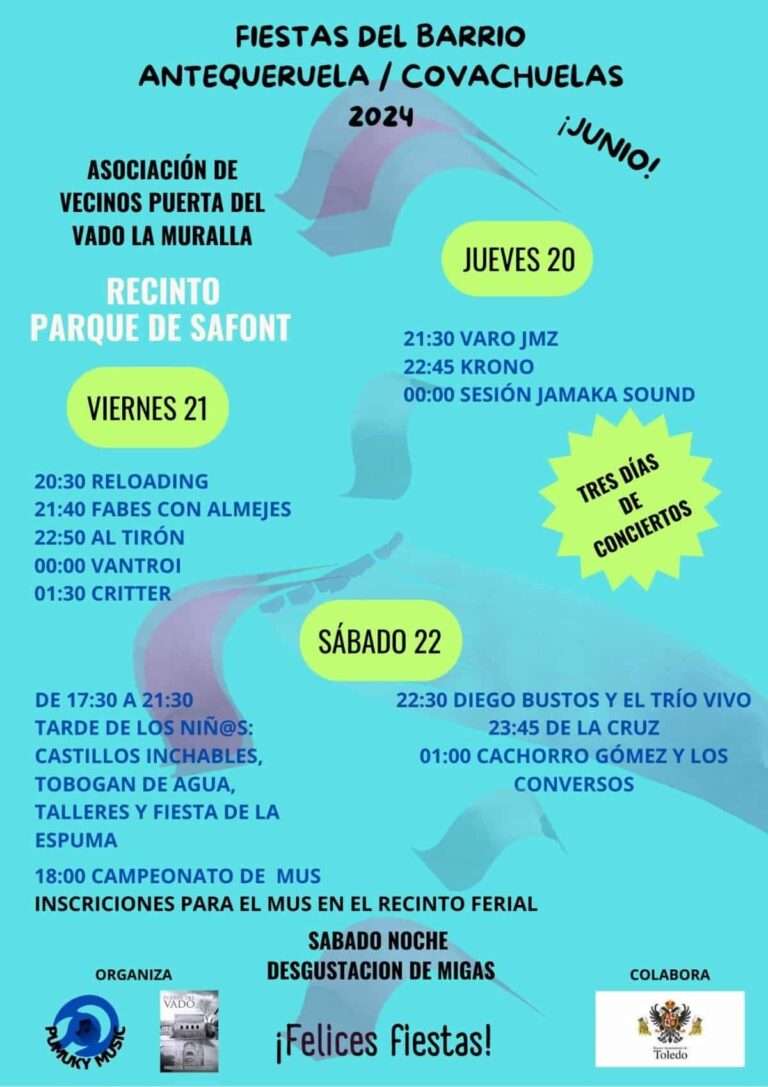 El barrio toledano de Antequeruela-Covachuelas celebra sus fiestas del 20 al 22 de junio en el parque de Safont