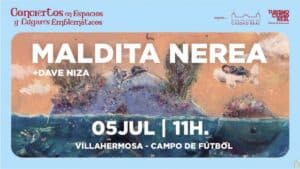 Maldita Nerea actúa en Villahermosa este viernes dentro del ciclo 'Conciertos en Espacios y Lugares Emblemáticos'