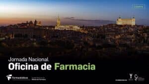 Toledo acogerá el 17 de octubre la I Jornada Nacional de Oficina de Farmacia