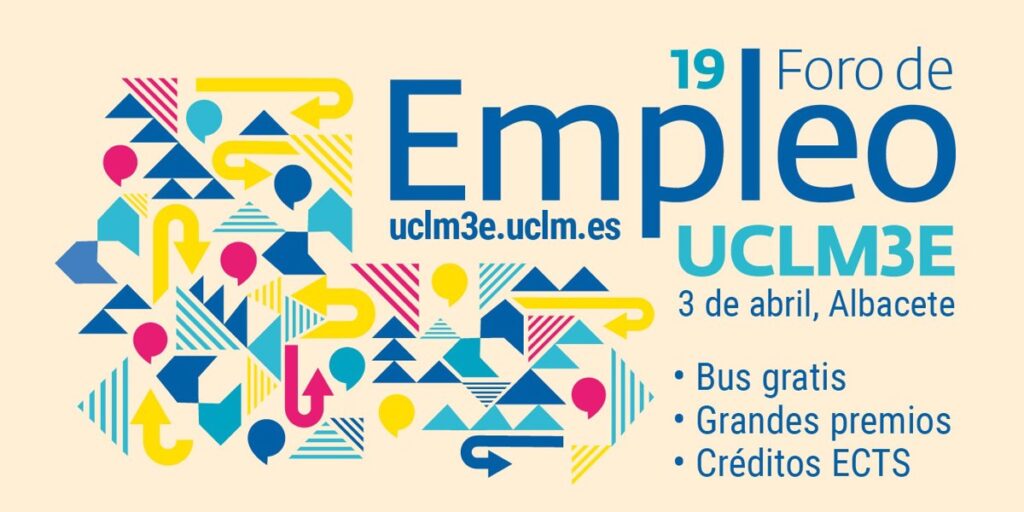 Abierto el plazo de inscripción en el foro de empleo de la UCLM, que se celebrará el 3 de abril