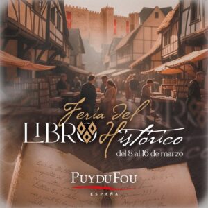 La nueva temporada de Puy du Fou trae consigo como novedad la Feria del Libro Histórico