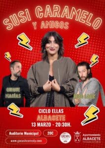 Susi Caramelo liderará una noche única de comedia en Albacete dentro del Ciclo 'Ellas' y el Festival Gachas Comedy