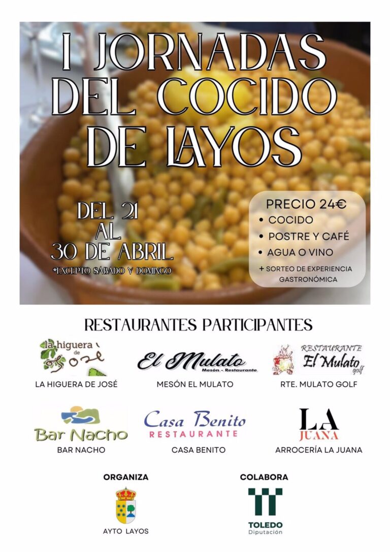 El Ayuntamiento de Layos lanza sus I Jornadas del Cocido para impulsar la gastronomía y el turismo del 21 al 30 de abril