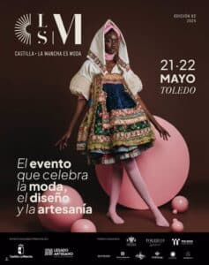 Cerca de 30 diseñadores acudirán a Toledo los días 21 y 22 de mayo en la II edición de C-LM es Moda