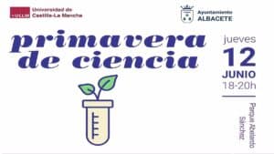 Talleres interactivos o el grupo 'Sin Rodeos', propuestas de la Primavera de la Ciencia este jueves en Albacete
