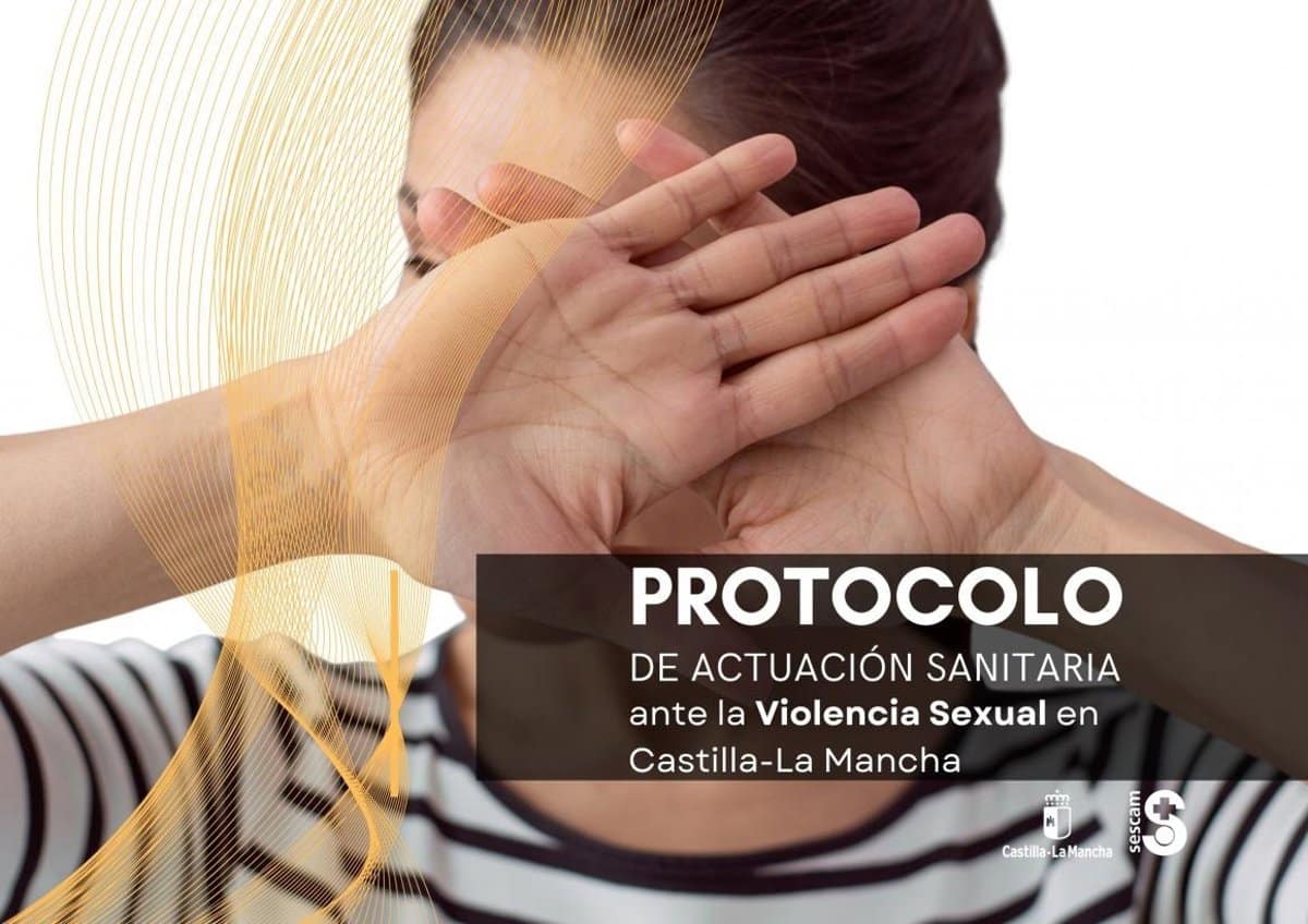 Castilla-La Mancha se dota de un Protocolo y de una Guía de Actuación ante la Violencia Sexual en el ámbito sanitario