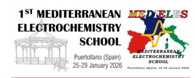 I Escuela Mediterránea de Electroquímica (MEDIELES 2026) inaugurará sus puertas en Puertollano en enero 1 I Escuela Mediterránea de Electroquímica (MEDIELES 2026) inaugurará sus puertas en Puertollano en enero 1