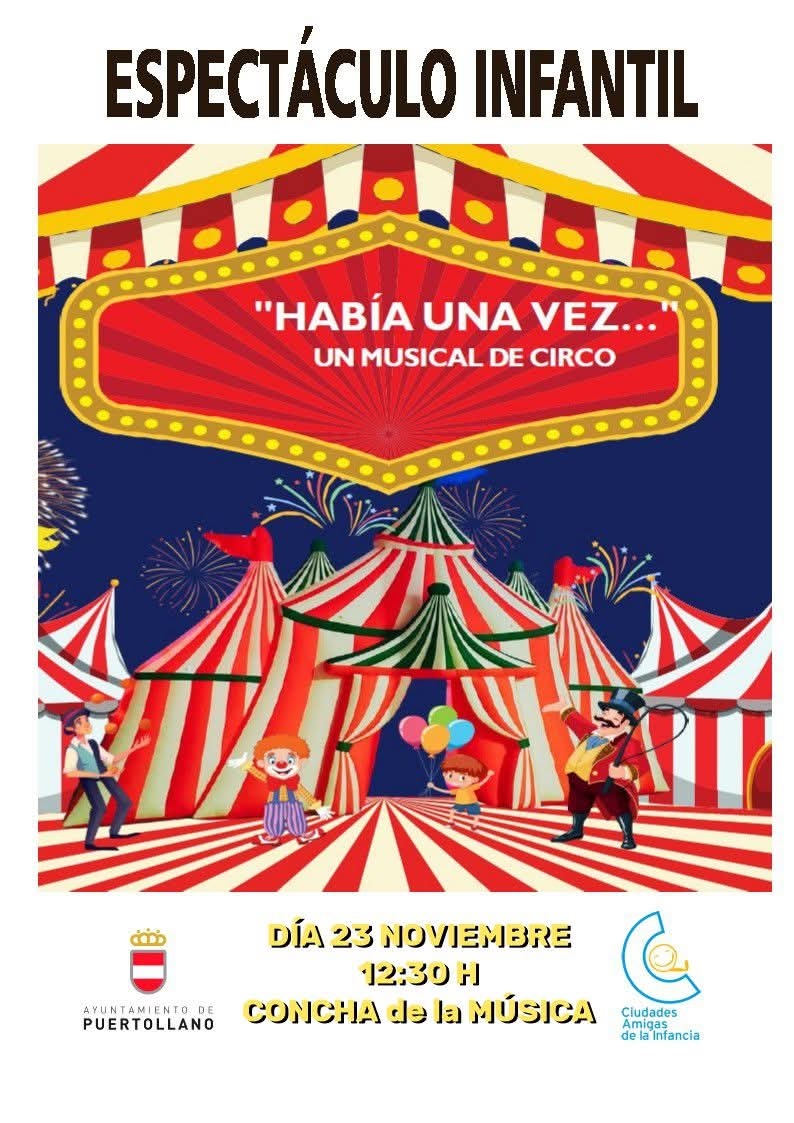 Domingo Festivo para los Niños: Inicio de los Actos Conmemorativos con Juegos, Talleres y un Espectacular Musical de Circo 1 Domingo Festivo para los Niños: Inicio de los Actos Conmemorativos con Juegos, Talleres y un Espectacular Musical de Circo 1