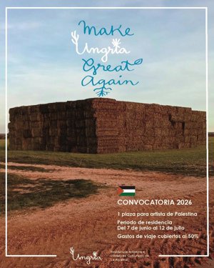 Abierta hasta el 2 de mayo la inscripción para la Residencia Ungría, que este año abre sus puertas a artistas palestinos