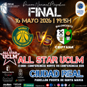 Cartel de la Gran Final de la Primera Nacional Masculina de baloncesto de Castilla-La Mancha 2025-26 en el Pabellón Puerta de Santa María de Ciudad Real