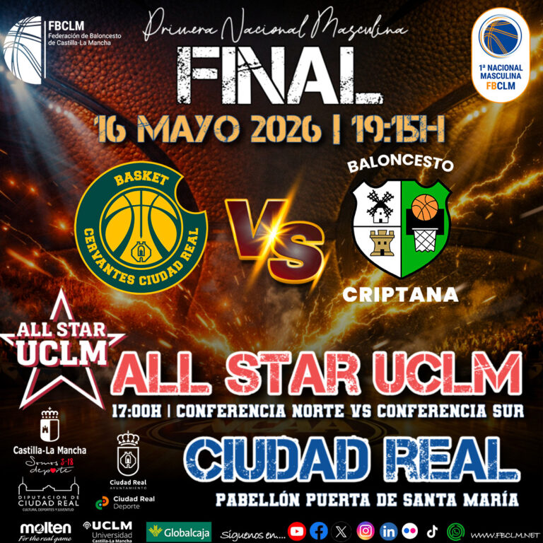 Cartel de la Gran Final de la Primera Nacional Masculina de baloncesto de Castilla-La Mancha 2025-26 en el Pabellón Puerta de Santa María de Ciudad Real