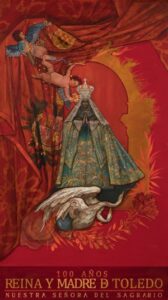 Un obra del cartelista cordobés Jesús Zurita, cartel del Centenario de la Coronación de la Virgen del Sagrario de Toledo