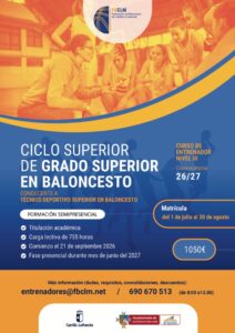 Cartel oficial del Curso de Técnico Deportivo Superior en Baloncesto convocado por la FBCLM para 2026/2027